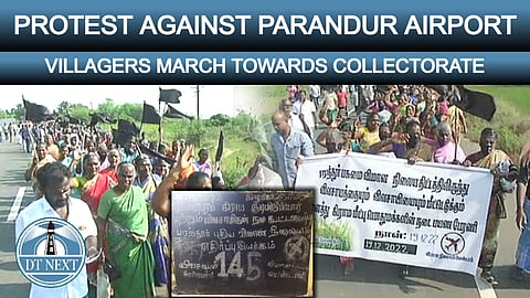 Parandur Airport: Villagers march towards Collectrate