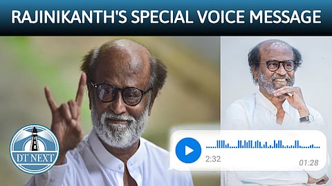 Rajinikanth's special voice message to fans