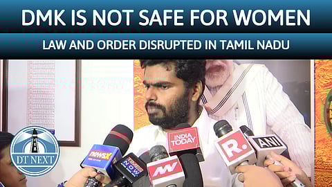 Law and Order disrupted in Tamil Nadu : Annamalai