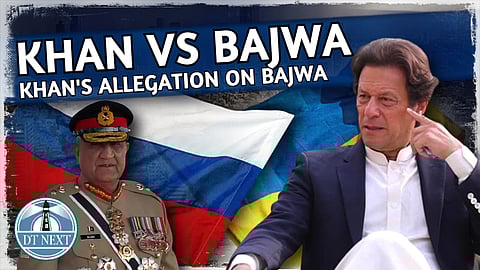Khan vs Bajwa : Khan's fresh salvo at Bajwa over Russia - Ukraine war