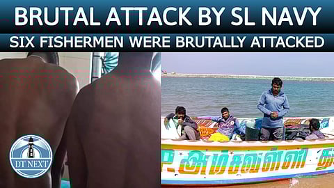 Six Indian fishermen were brutally attacked by SL Navy