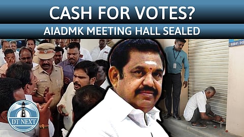 Cash for votes?: AIADMK meeting hall sealed