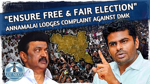 Erode East by-poll: Annamalai moves ECI against DMK