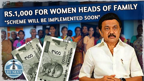 'Rs 1,000 for women heads of family' scheme will be implemented soon: Stalin