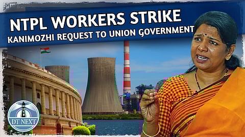 Kanimozhi urges Centre to provide relief to NTPL workers