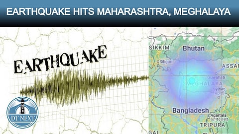 Earthquake hits Maharashtra and Meghalaya