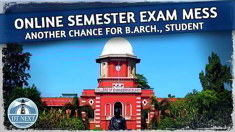 Online semester exam mess: Another chance for B.Arch, student