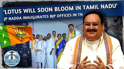 JP Nadda inaugurates BJP offices in TN