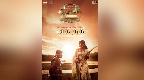 Ponniyin Selvan 2: First single Aga Naga to be out on March 20