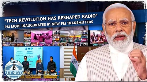 PM Modi Inaugurates 91 New FM Transmitters
