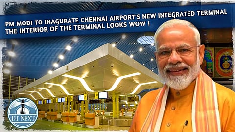 Chennai’s new integrated airport terminal
