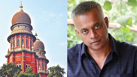 Madras High Court; Gautham Menon