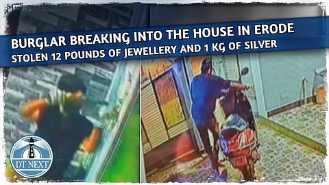 CCTV footage: Burglar breaking into the house in Erode