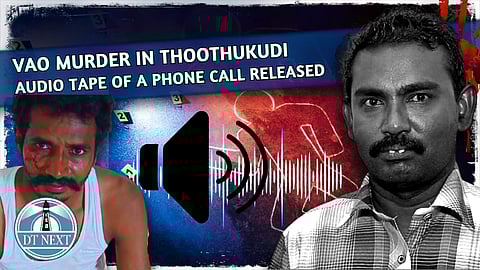 VAO's murder could've been averted if...: Audio leak reveals