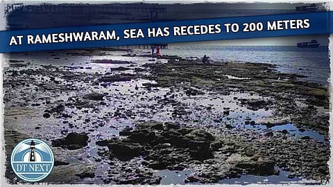 At Rameshwaram, sea has recedes to 200 meters