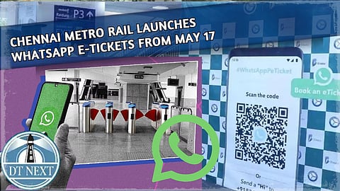 Chennai Metro Rail launches WhatsApp e-tickets from today