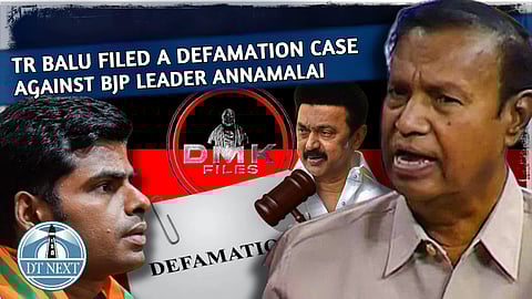 DMK MP TR Balu has filed a defamation case against BJP leader Annamalai