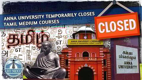 Anna University temporarily closes Tamil medium courses
