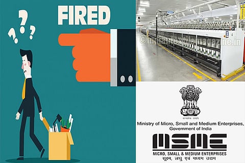Job loss threat looms over MSMEs, say industry sources ﻿