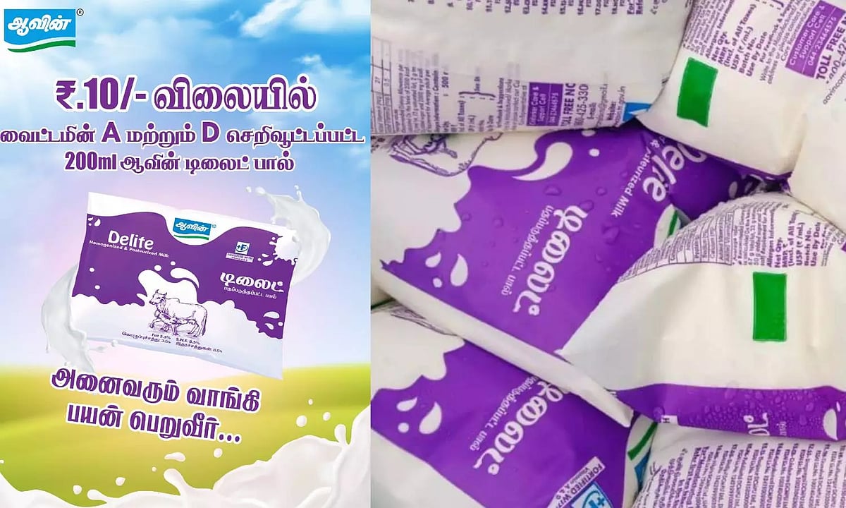 Chithode Aavin Aavin launches 'Delite' variant in 200 ml and 500 ml sachets