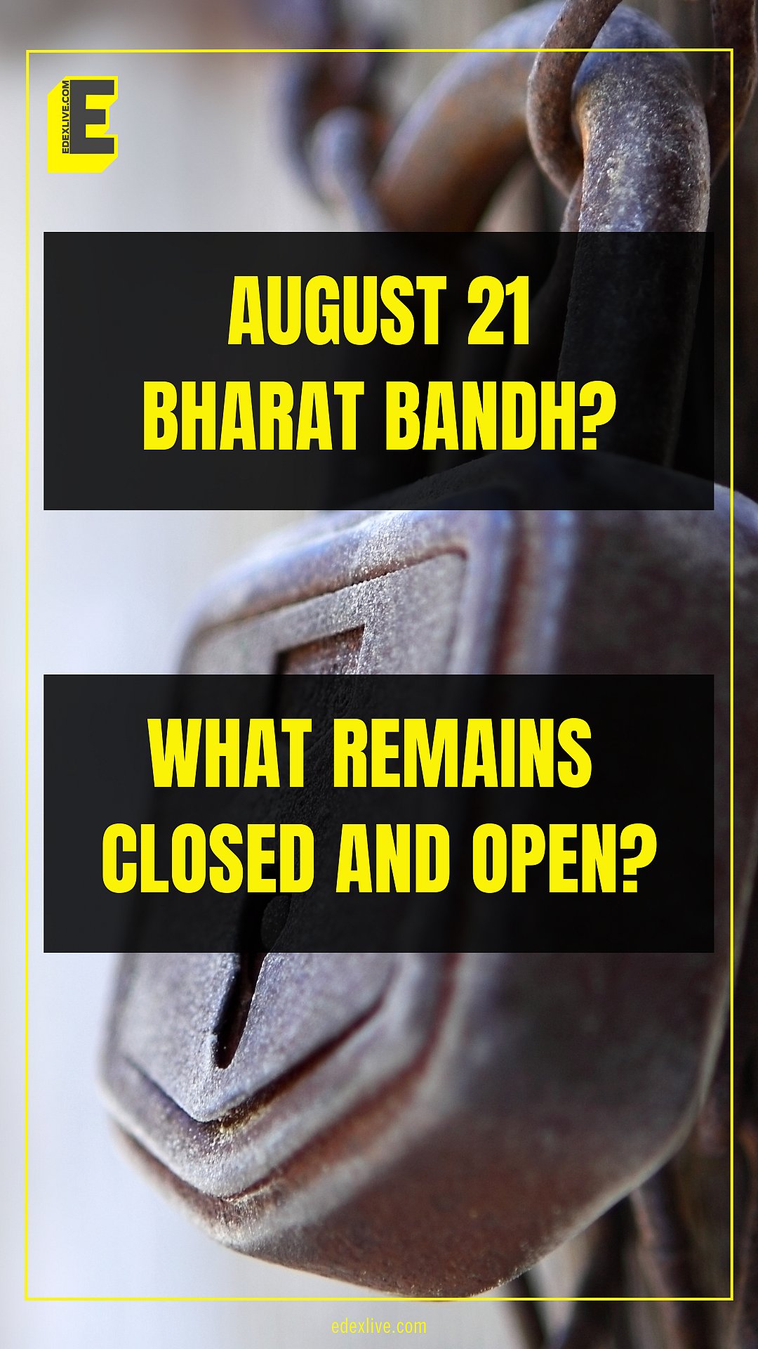 Bharat Bandh Tomorrow, August 21 All you need to know EdexLive