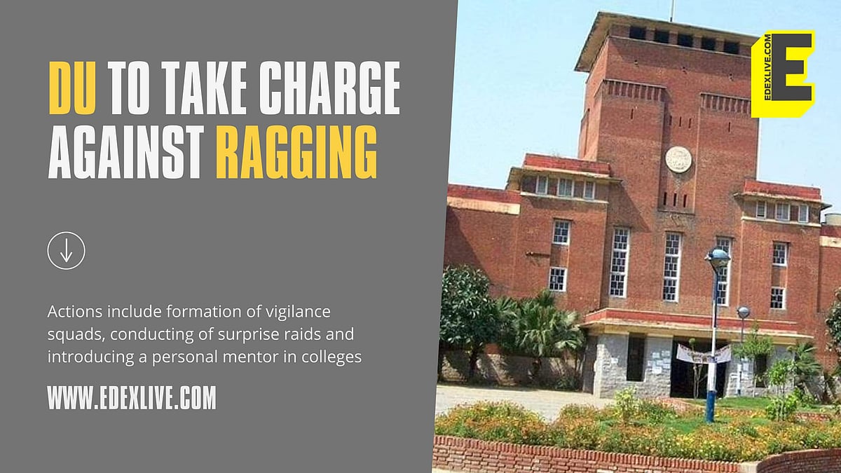 DU issues anti-ragging guidelines, pushes for complaint boxes and ...