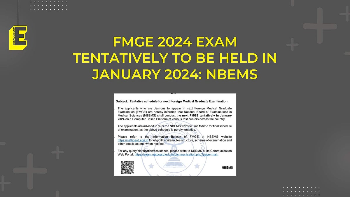 FMGE 2024 exam tentatively to be held in January 2024 NBEMS