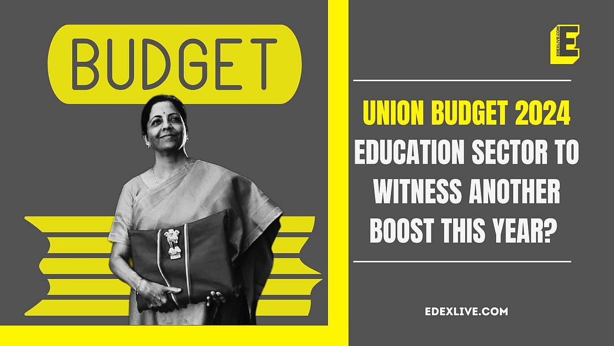 Union Budget 2024 Education sector to witness another boost this year