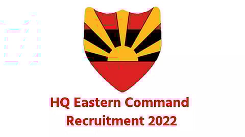 HQ Eastern Command Recruitment 2022 - Civilian Switch Board Operator Vacancy, Job Openings