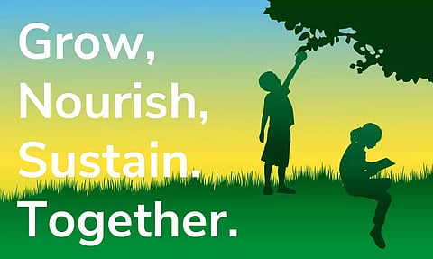 Grow, nourish, sustain: Our actions are our future