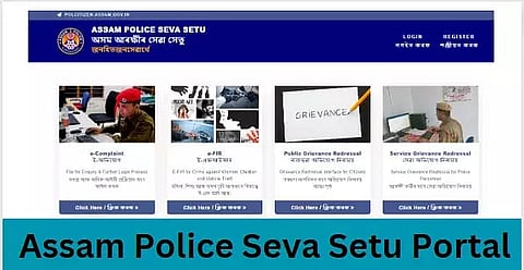 Assam Police Seva Setu Portal