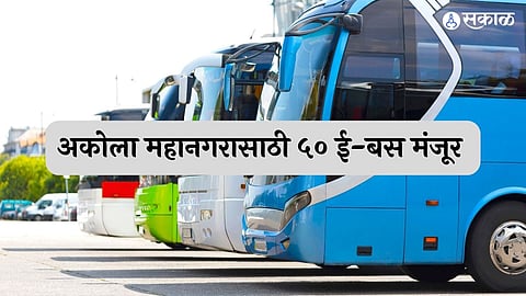 50 e bus to akola corporation work at final stage transport infrastructure