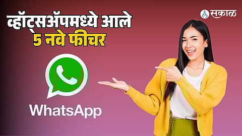 whatsapp 5 new features in january 2025