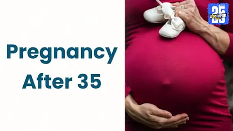 Pregnancy After 35