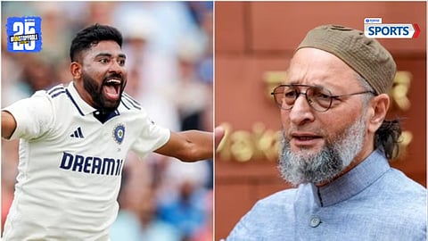 Mohammed Siraj responded to Asaduddin Owaisi