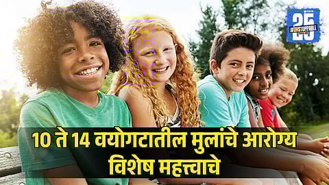 Health of Kids From Age 10 to 14 Important 