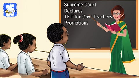 TET Requirement under RTE Act
