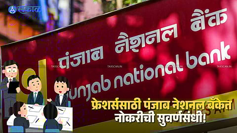 Punjab National Bank Recruitment 2026 announced for 5138 vacancies