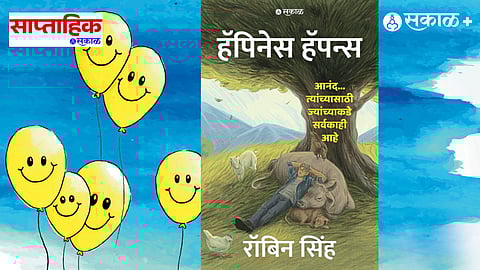 Happiness Happens Book Summary