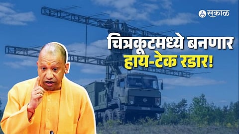 Major Defence Boost: Hi-Tech Radar Unit Planned in Chitrakoot