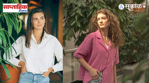 Premium|Women's shirt fashion styles : महिलांची शर्ट फॅशन; ऑफिसपासून कॅज्युअल आउटिंगपर्यंत प्रत्येक प्रसंगासाठी परफेक्ट स्टायलिंग
