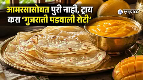 Skip Poori With Aamras! Try Traditional Gujarati Padwali Roti This Summer