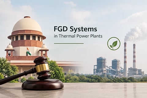 SC asks petitioner to move NGT over installation of FGD systems in thermal power plants