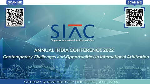 SIAC Annual India Conference 2022
Contemporary Challenges and Opportunities in International Arbitration.