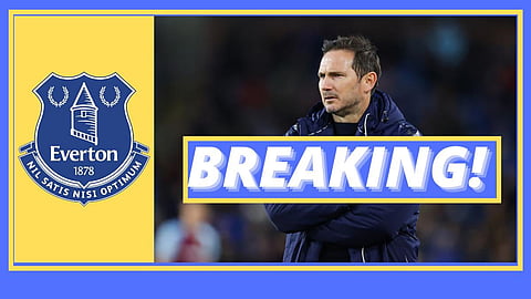 Sources: Everton in talks to sack Frank Lampard and appoint interim boss