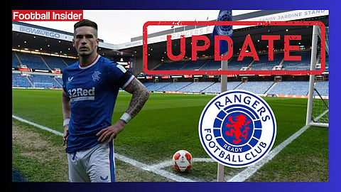 Sources: Rangers star Ryan Kent wants to sign for English club after offer tabled