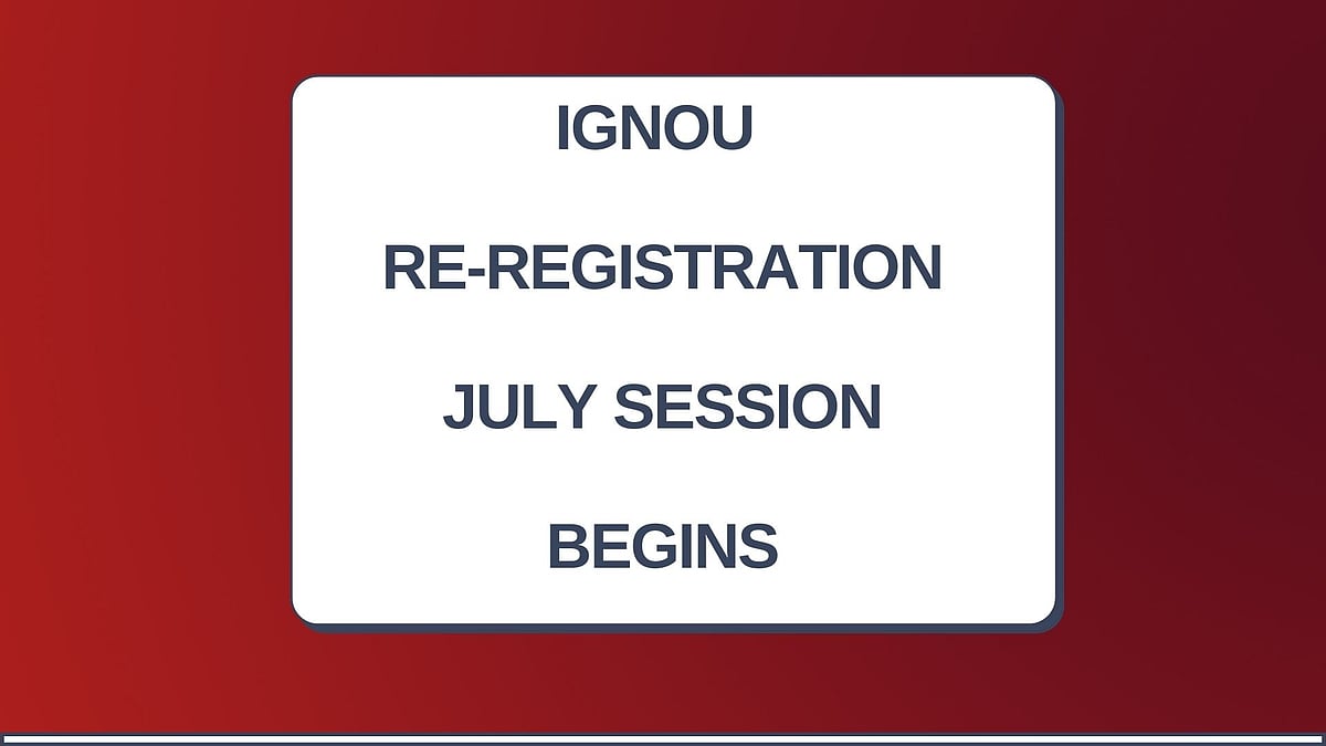 IGNOU: Re-registration begins for July session, important details here