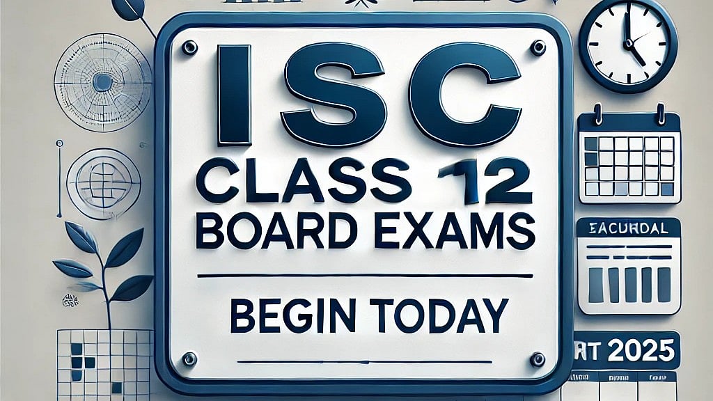 ISC Class 12 Board Exams 2025 Begin Today: Key Dates, Schedule & Guidelines | AI