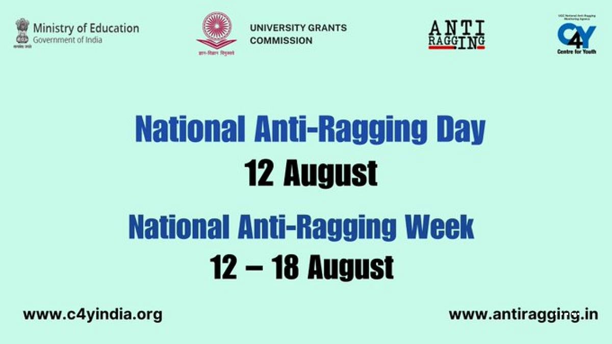 The National Medical Commission (NMC) on Thursday issued a public notice asking all medical institutes under it to observe August 12 as anti-ragging day and follow it up with a week-long anti-ragging week from August 12 to 18. | X @C4Y_IN