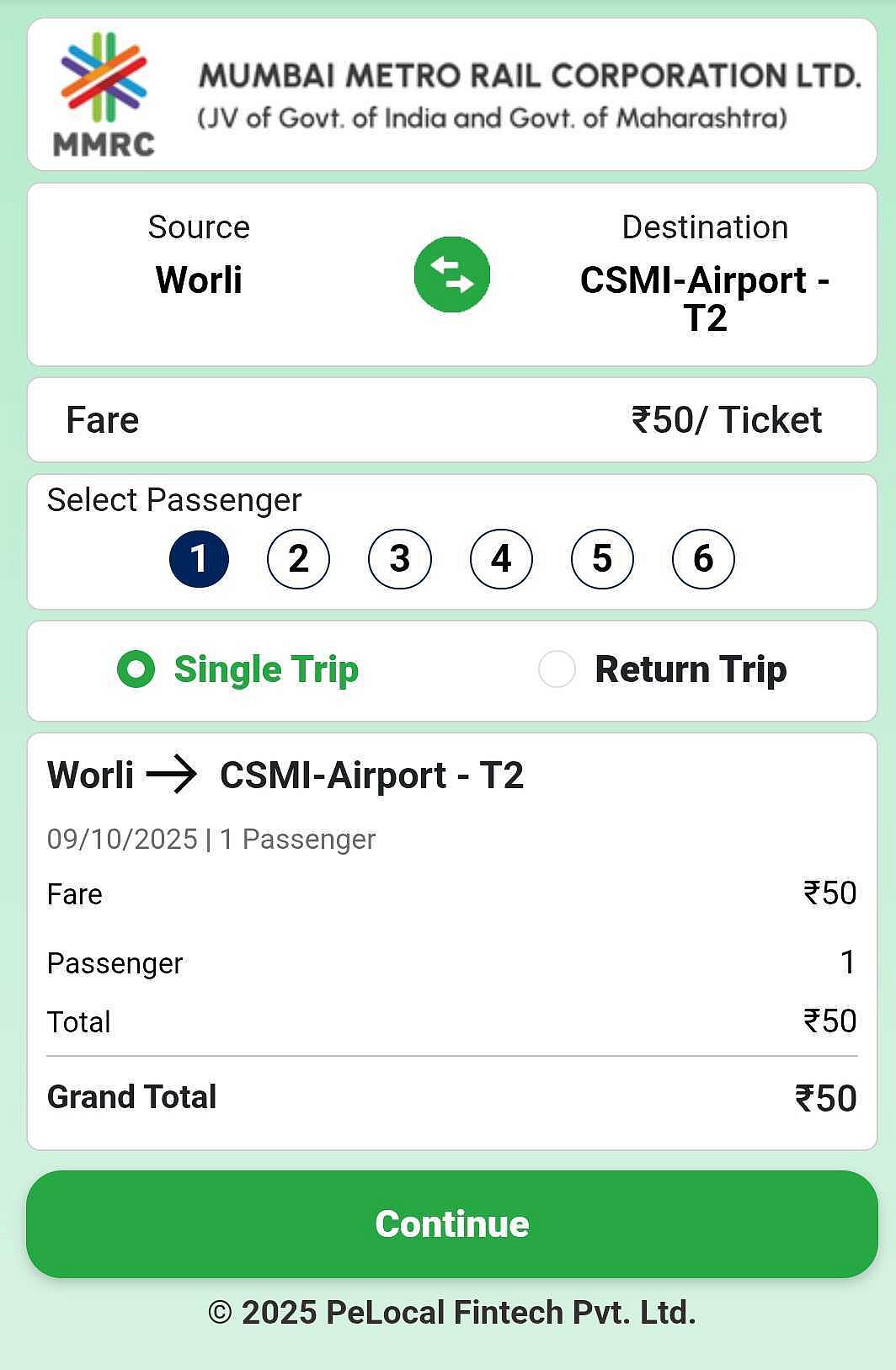 Enter your 'Source' and 'Destination' details, number of riders (upto 6), single or return tickets and then carefully proceed to payment option.
